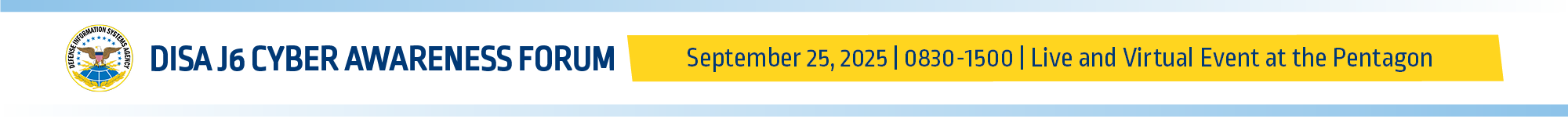 DISA J6: Cyber Awareness Forum