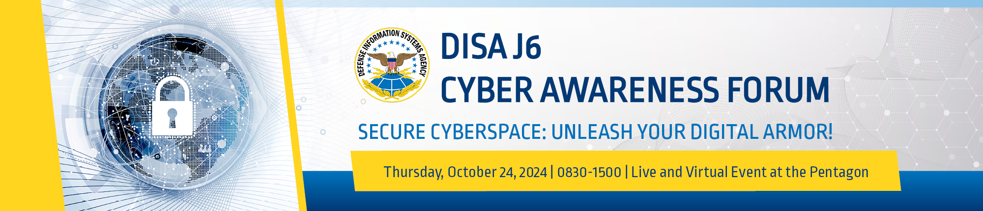 DISA J6 Cyber Awareness Forum